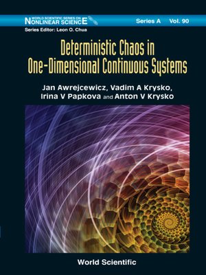 cover image of Deterministic Chaos In One Dimensional Continuous Systems